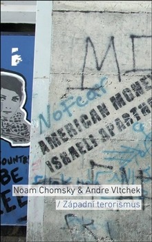 Noam Chomsky & Andre Vltchek – Západní terorismus